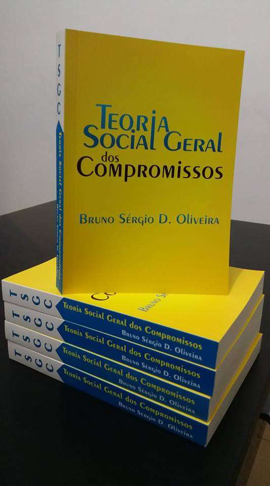Sorteio de livro: Teoria Social Geral dos Compromissos - Bruno Sérgio D. Oliveira