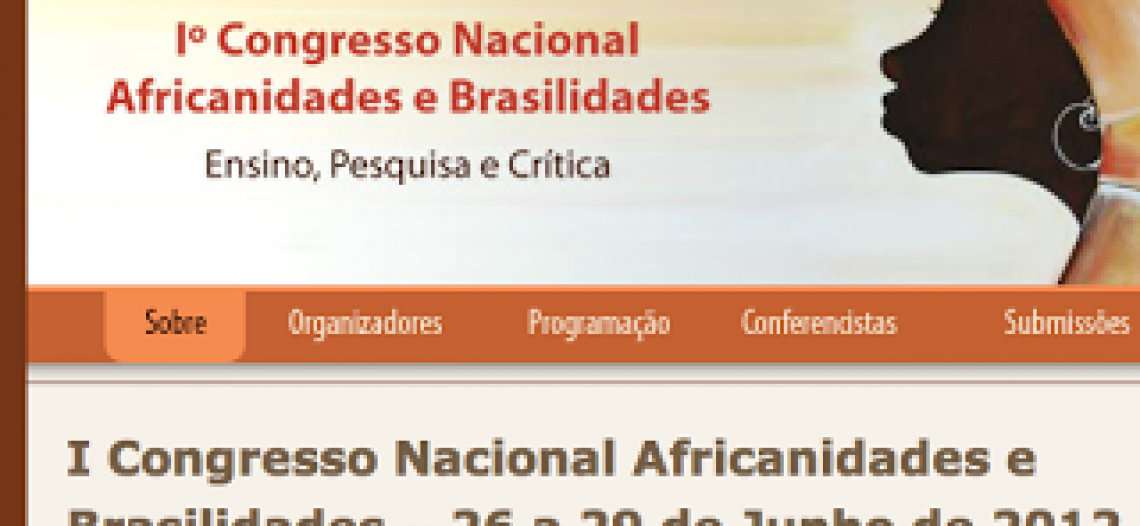 I Congresso Nacional Africanidades e Brasilidades