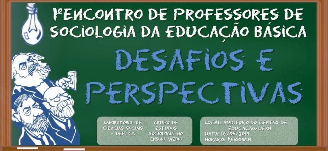 I Encontro com os professores de sociologia do RN