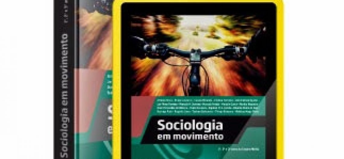 Slides de conteúdos do livro “Sociologia em movimento”