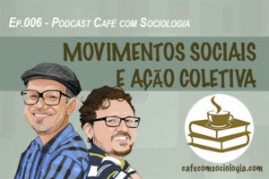 Conjuntura dos movimentos sociais e ações coletivas