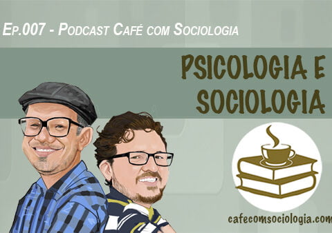 Psicologia e Sociologia