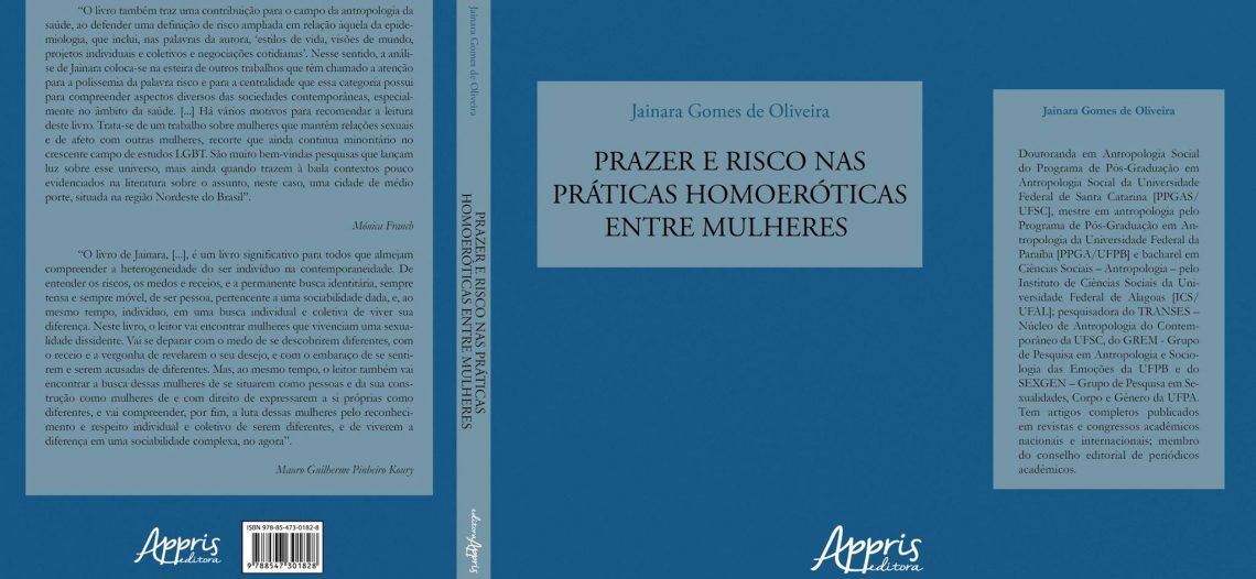 Lançamento de livro: Prazer e risco nas práticas homoeróticas – Jainara Gomes de Olveira