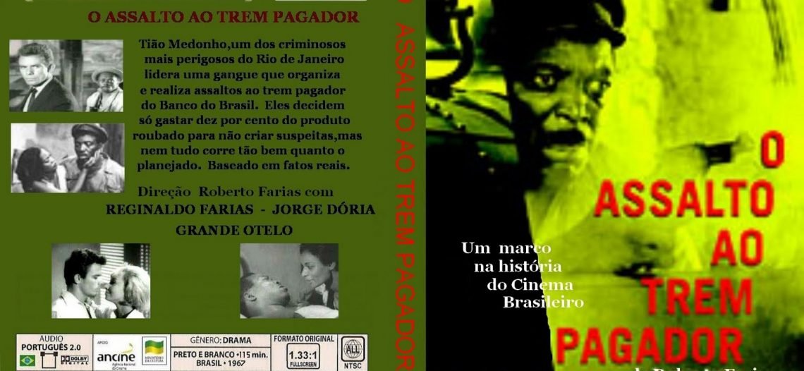 Dica de FIlme: O Assalto ao Trem Pagador