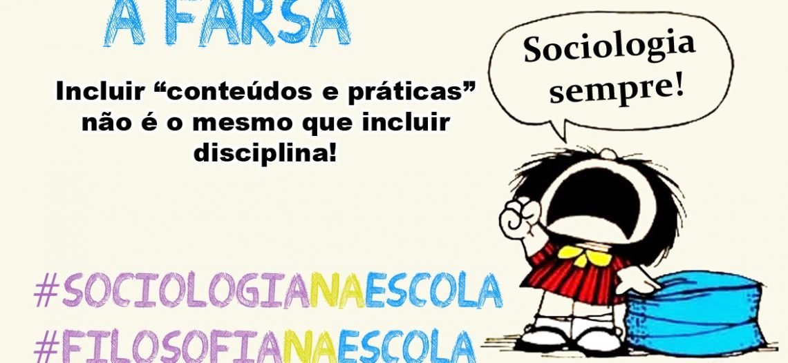 Farsa aprovada na Câmara dos Deputados: exclui-se sorrateiramente a Sociologia e a Filosofia