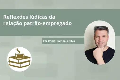 relacoes ludicas patrão empregado