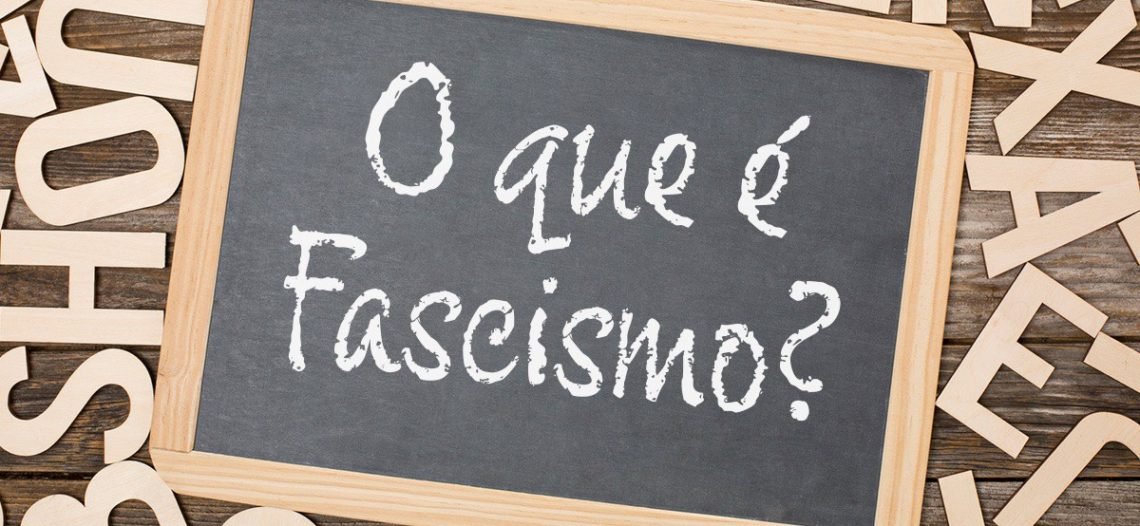 Resultado de imagem para O QUE Ã‰ FASCISMO