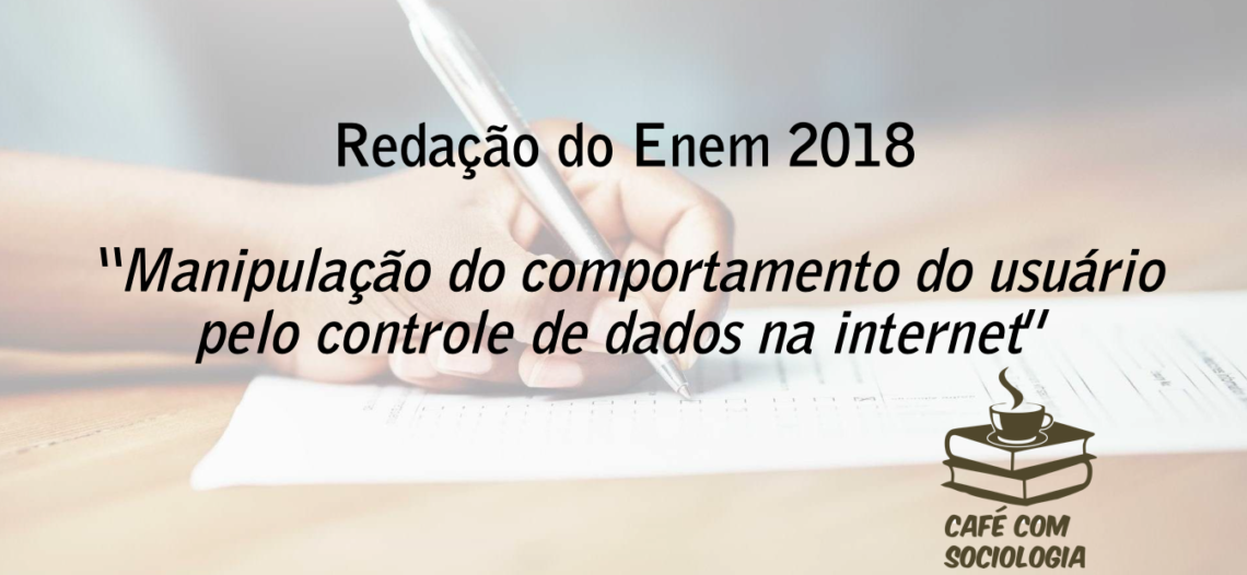 Nossa colaboração ao tema do ENEM 2018