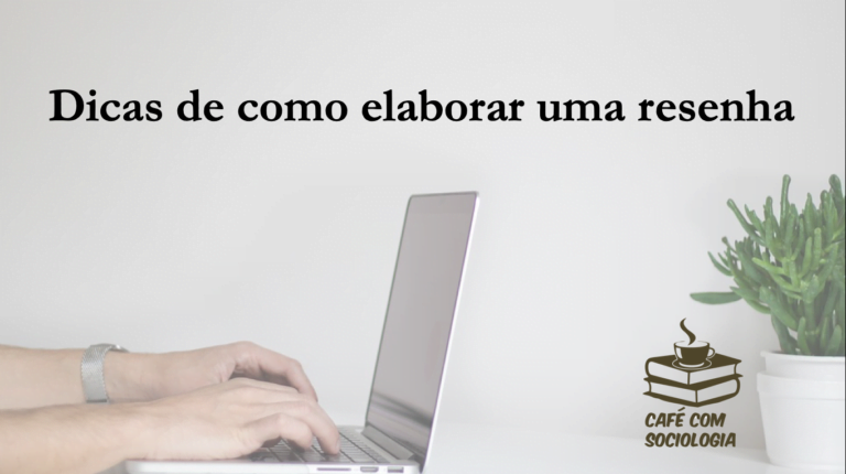 Aprenda a produzir uma resenha para publicá-la em revista acadêmica