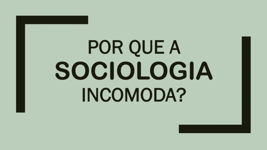 Por que a Sociologia é perigosa? 6 Captura de Tela 2019 04 28 às 12.17.46