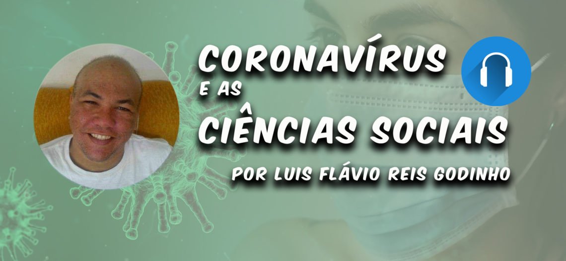 Coronavírus e as Ciências Sociais