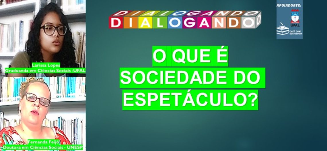 O que é Sociedade do espetáculo?