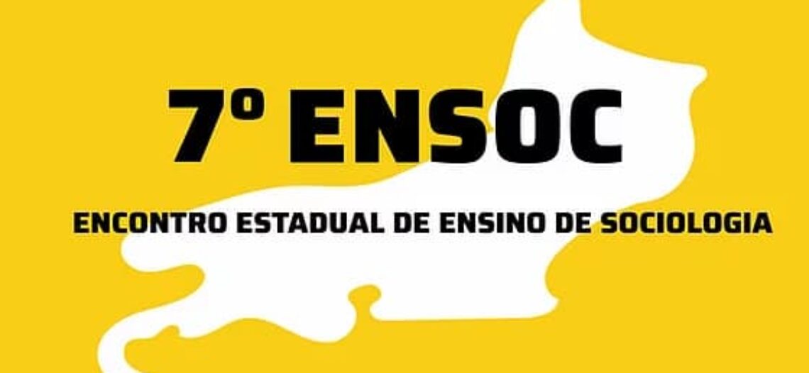 7º Encontro Estadual de Ensino de Sociologia do Estado do Rio de Janeiro