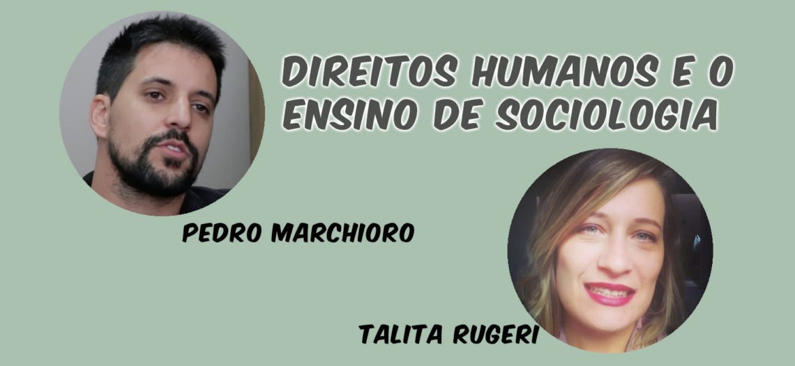 Direitos Humanos e o ensino de Sociologia