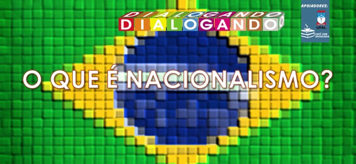 O que é Nacionalismo?
