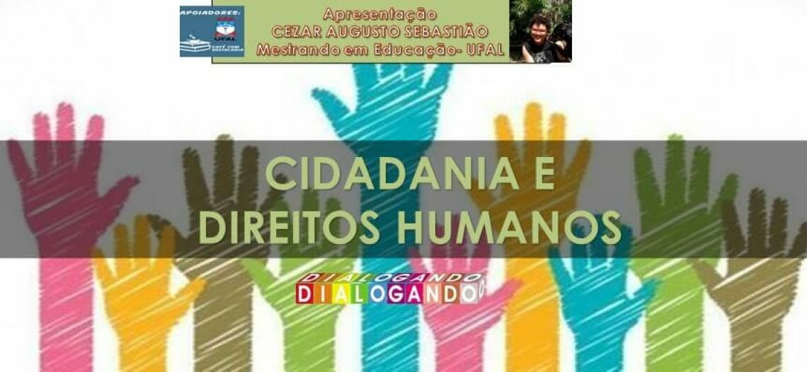 Cidadania e Direitos Humanos