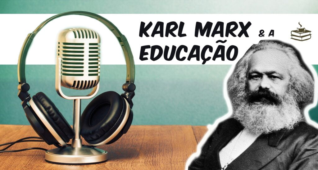 Marx e a educação