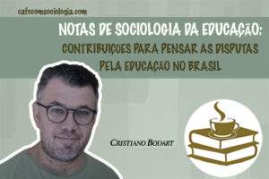 Notas de Sociologia da Educação