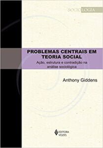 Problemas centrais em teoria social