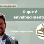 o que é envelhecimento