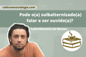 Pode o subalterno falar