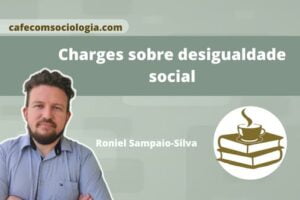 charges-sobre-desigualdade-social