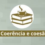 Coerência e coesão 7 coesão e coerencia