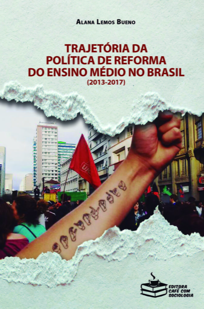 Trajetória da política de reforma do ensino médio no Brasil (2013-2017)