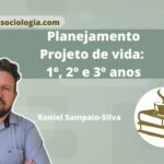 Planejamento Projeto de vida: 1, 2 e 3º anos 10 planejamento projeto de vida