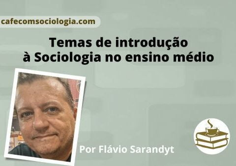Temas de introdução à Sociologia