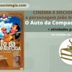 O Auto da Compadecida e Sociologia