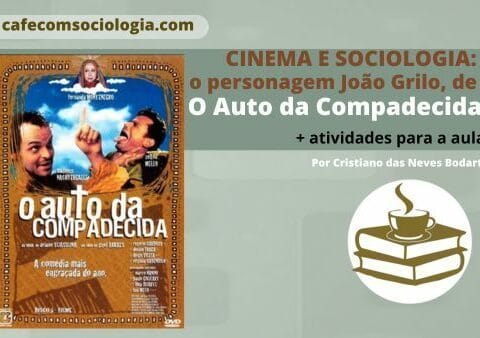 O Auto da Compadecida e Sociologia