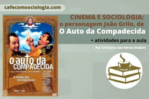 O Auto da Compadecida e Sociologia