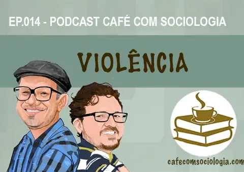 podcast sobre violência