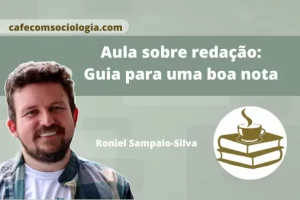 Aula sobre redação guia para uma boa nota
