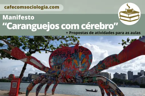 Manifesto ‘Caranguejos com cérebro’ + atividades para as aulas