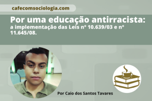 Questões étinico-raciais nas aulas de Sociologia