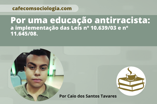 Questões étinico-raciais nas aulas de Sociologia
