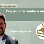 regras para mudar o mundo