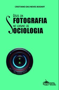 Usos de fotografia nas aulas de Sociologia