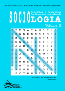 Categorias fundamentais do ensino de Sociologia, v.3