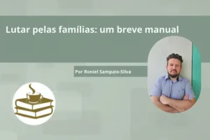 lutar pelas famílias