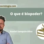o que é biopoder segundo Michel Foucault