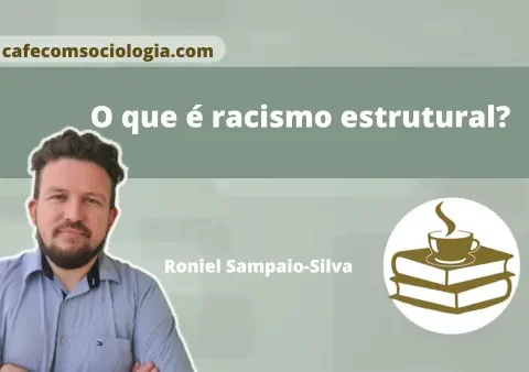 lustração explicando o que é racismo estrutural na sociedade brasileira