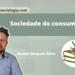 Sociedade do consumo capa texto Roniel Sampaio-Silva