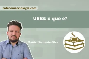 UBES o que é União Brasileira dos Estudantes Secundaristas movimento estudantil