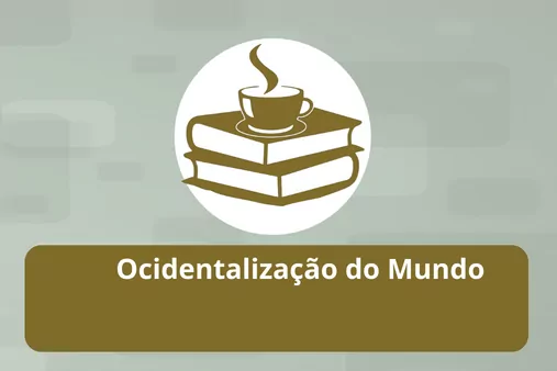 ocidentalização do mundo