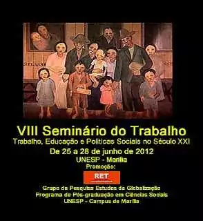 VIII Seminário do Trabalho Trabalho, Educação e Políticas Sociais no Século XXI 3 Cartaz VIIIST novo