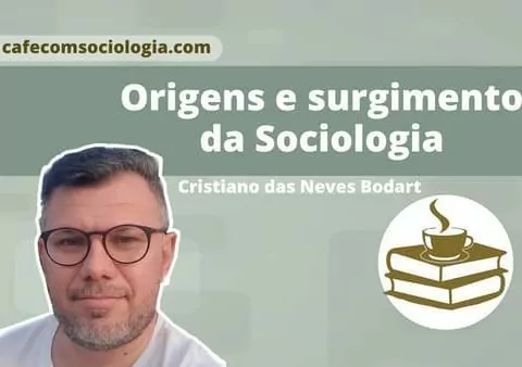 Quando a sociologia surgiu