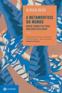 Notas sobre o livro: “A Metamorfose do Mundo” de Ulrick Beck 3 guia de leitura 4